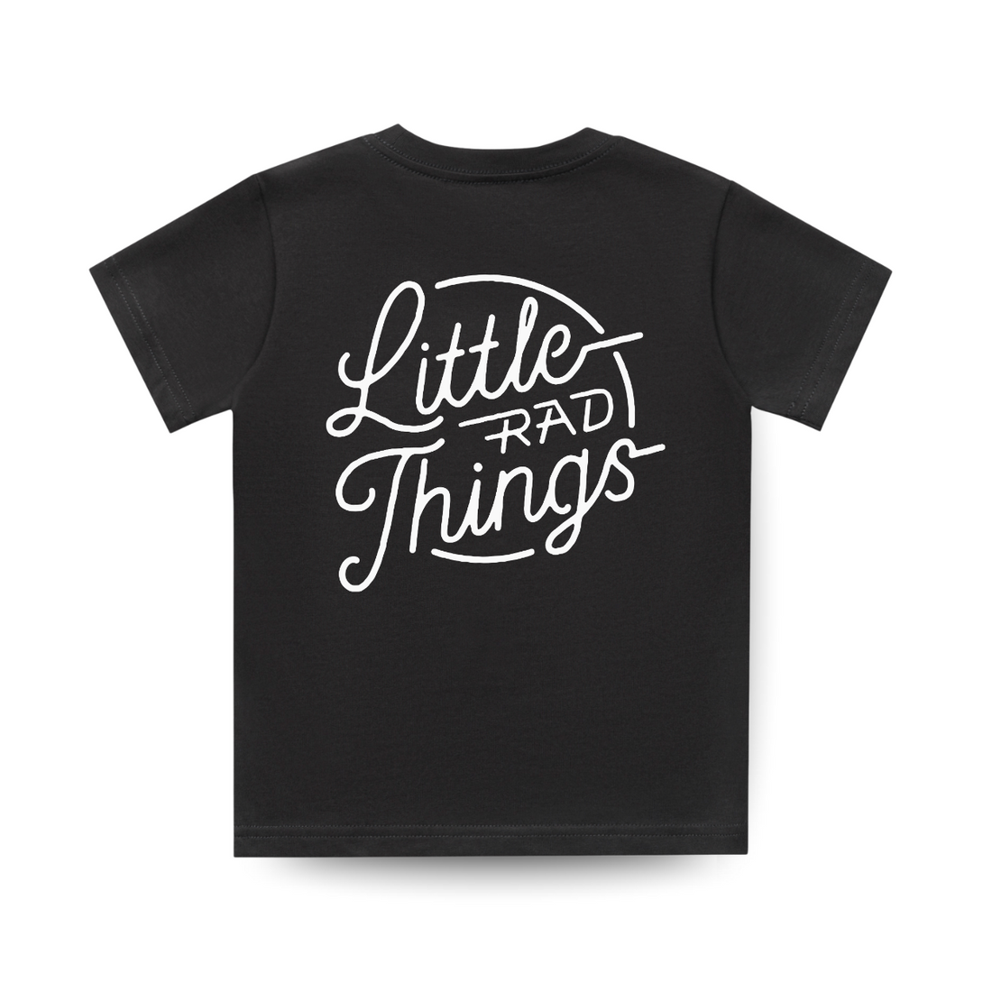 Back of black RAD CIRCLE LOGO TEE featuring white 'Little Rad Things' text.